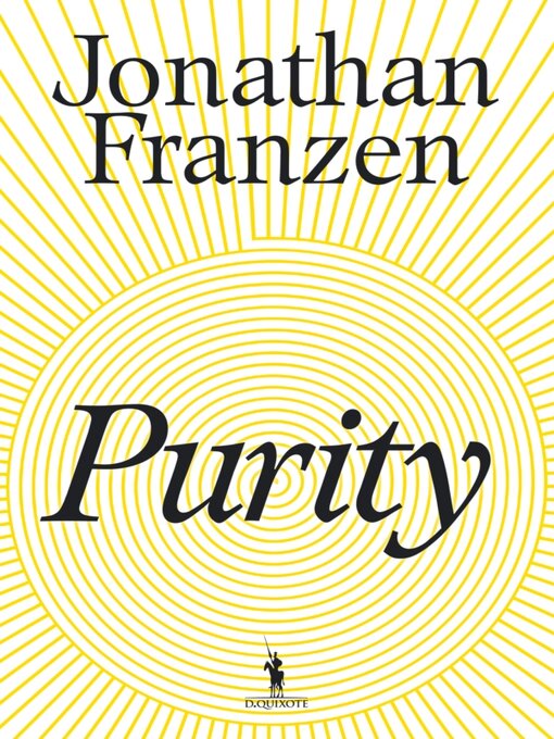 Title details for Purity by Jonathan Franzen - Available